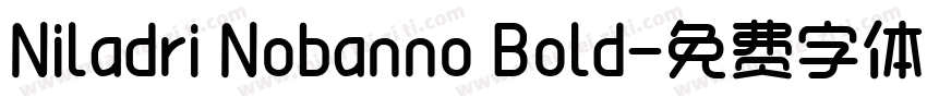 Niladri Nobanno Bold字体转换
